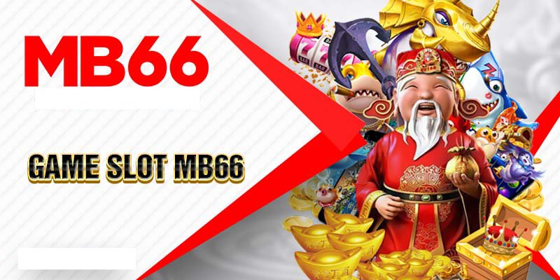 Slot game MB66 là gì?